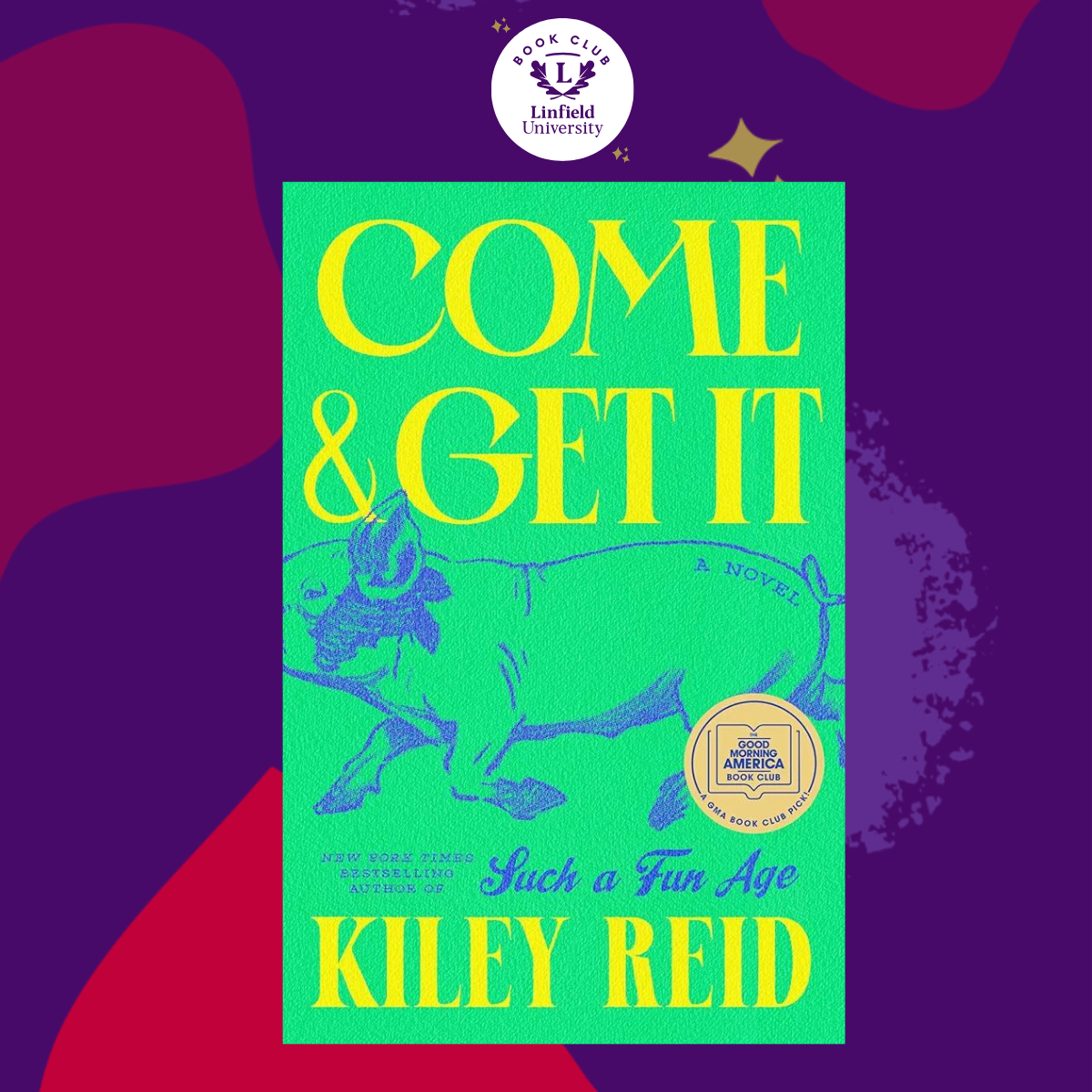 The cover of "Come & Get It" by Kiley Reid is displayed over a purple background